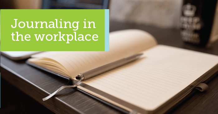 Journaling in the Workplace