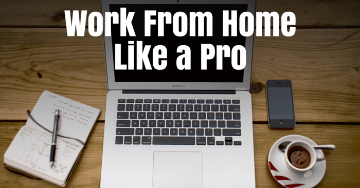 6 Tips for Maximizing Work From Home Days